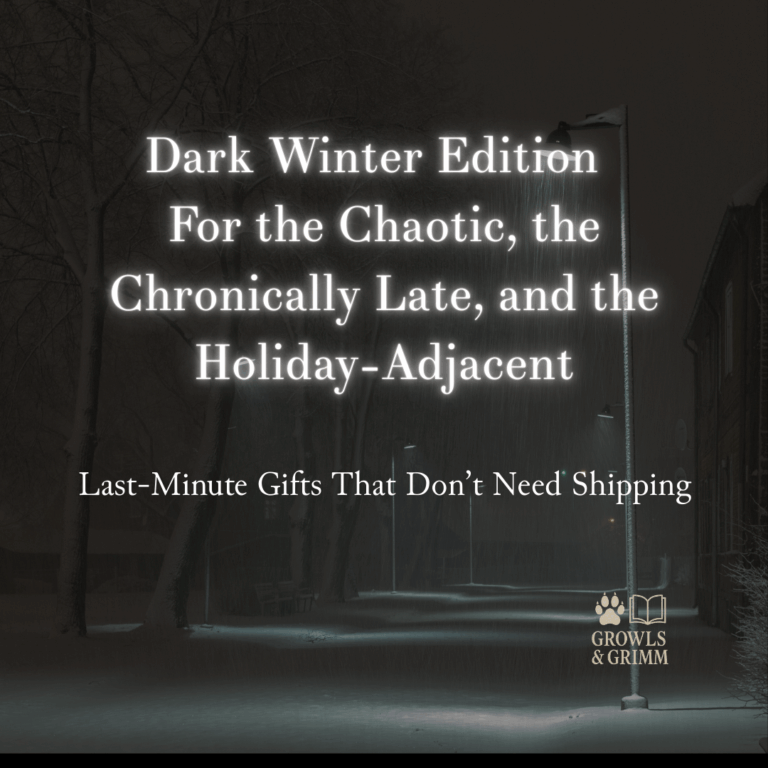 last minute digital gifts Growls and Grimm