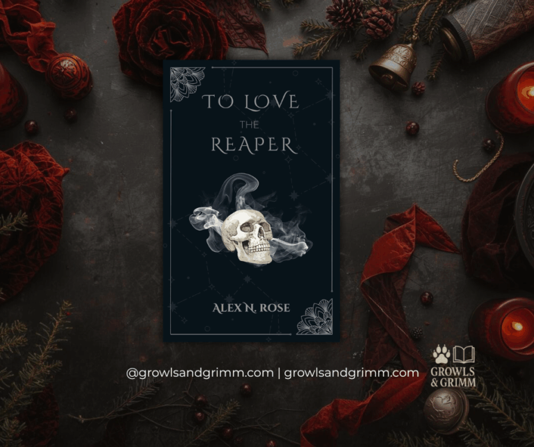 book cover To Love the Reaper Review Growls and Grimm