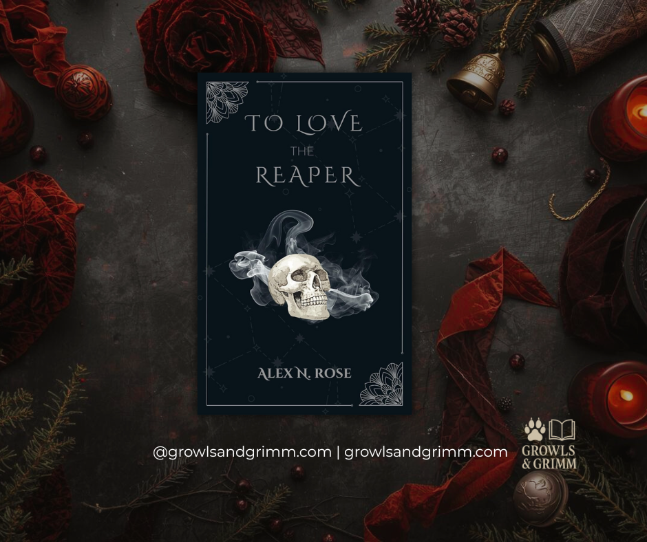 book cover To Love the Reaper Review Growls and Grimm