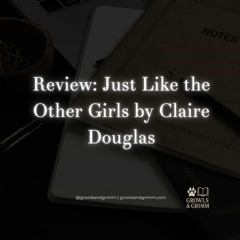 Review Just like the other girls Growls and Grimm