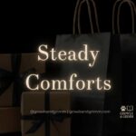 Steady Comforts Growls and Grimm