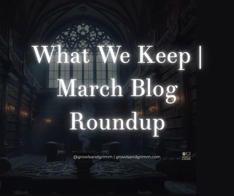 What We Keep Growls and Grimm