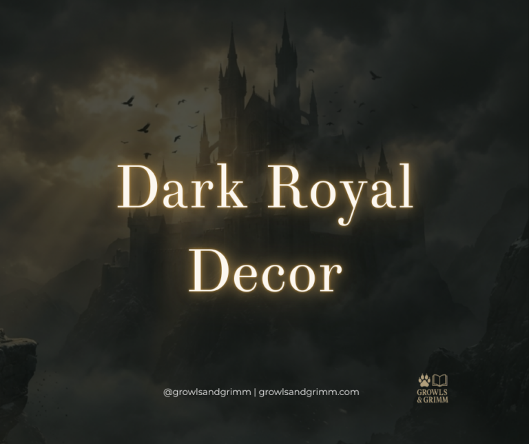 Dark Royal Reading Room Ideas Growls and Grimm