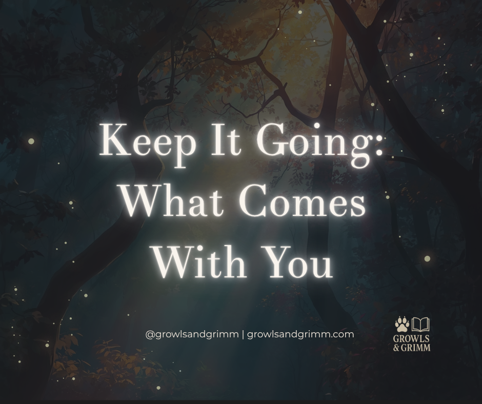 Keep It Going: What Comes With You Growls and Grimm Collection
