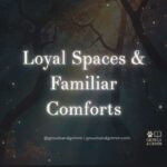 Loyal Spaces and Familiar Comforts Growls and Grimm Collection