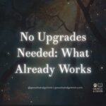 No Upgrades Needed: What Already Works Growls and Grimm