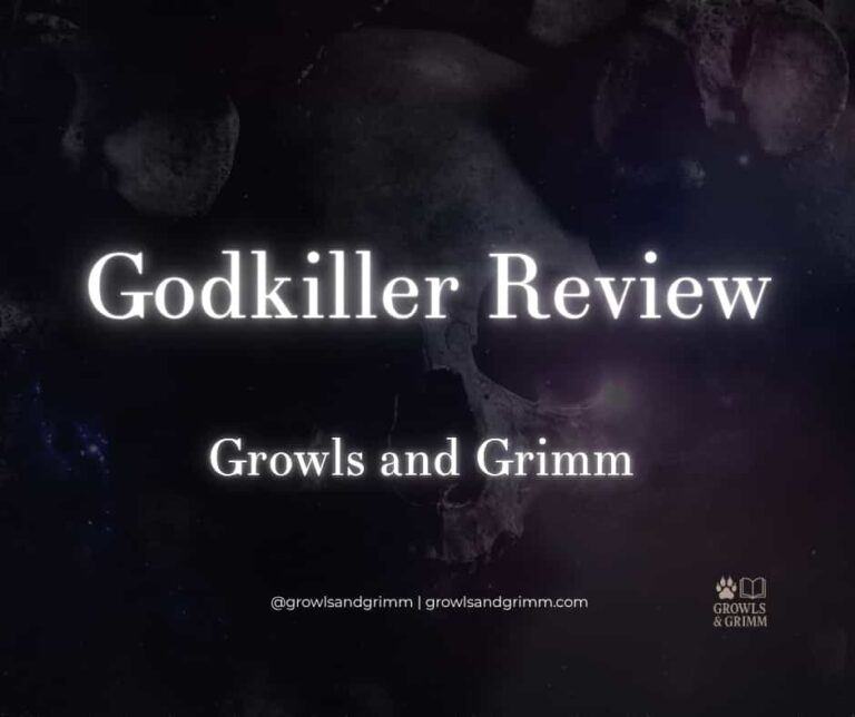 Review of Godkiller by Hannah Taner Growls and Grimm