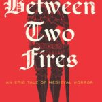 Behind Two Fires Book Cover