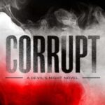 Corrupt by Penelope Douglas Book Cover