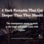 Dark Fantasies That Cut Deeper Than They Should