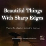 Beautiful Things With Sharp Edges Collection Growls and Grimm