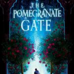 The Pomegranate Gate by Ariel Kaplan Book Cover