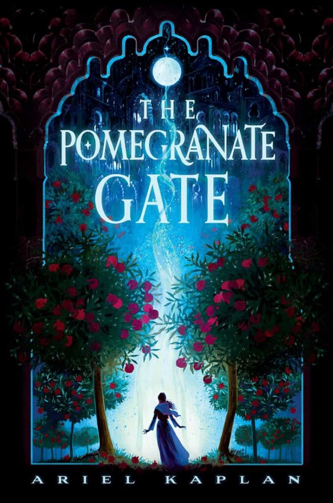 The Pomegranate Gate by Ariel Kaplan Book Cover