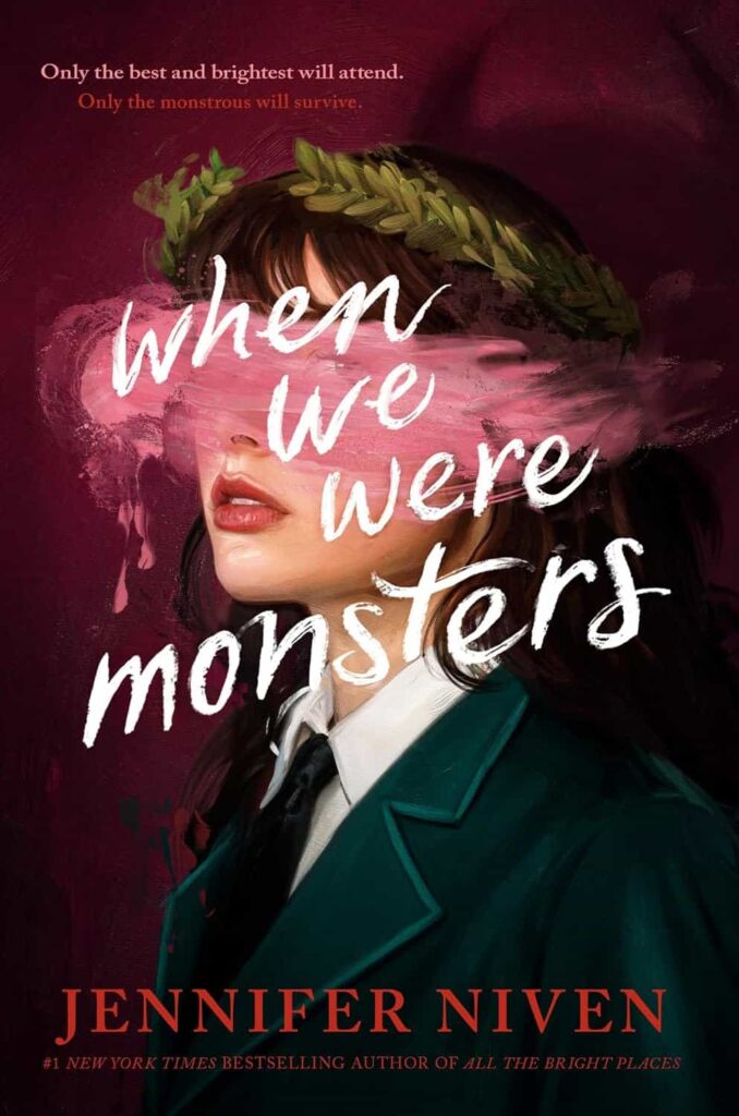 When We Were Monsters by Jennifer Niven Book Cover