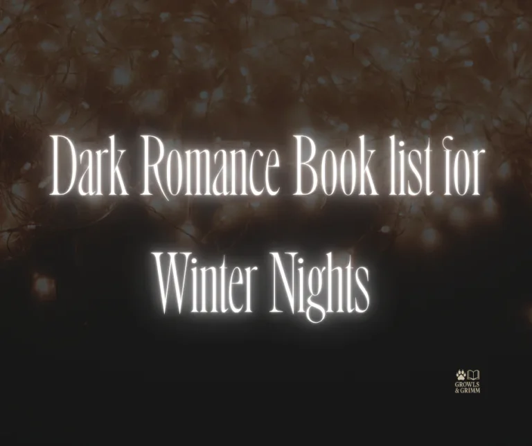 Dark Romance Book list for Winter Nights