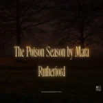 The Poison Season by Mara Rutherford