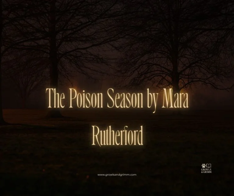 The Poison Season by Mara Rutherford