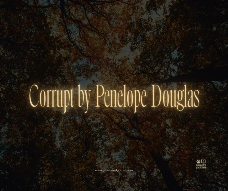Corrupt by Penelope Douglas