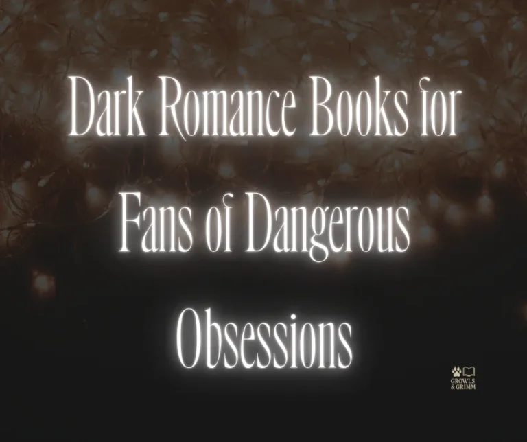 Dark Romance Books for Fans of Dangerous Obsessions