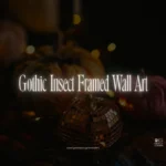 Gothic Insect Framed Wall Art