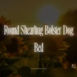 Round Shearling Bolster Dog Bed