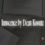 Innocence by Dean Koontz