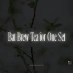 Bat Brew Tea for One Set