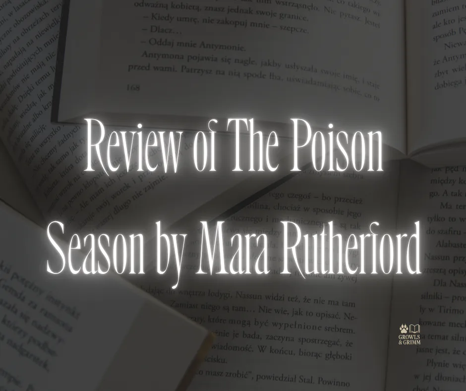 Review of The Poison Season by Mara Rutherford