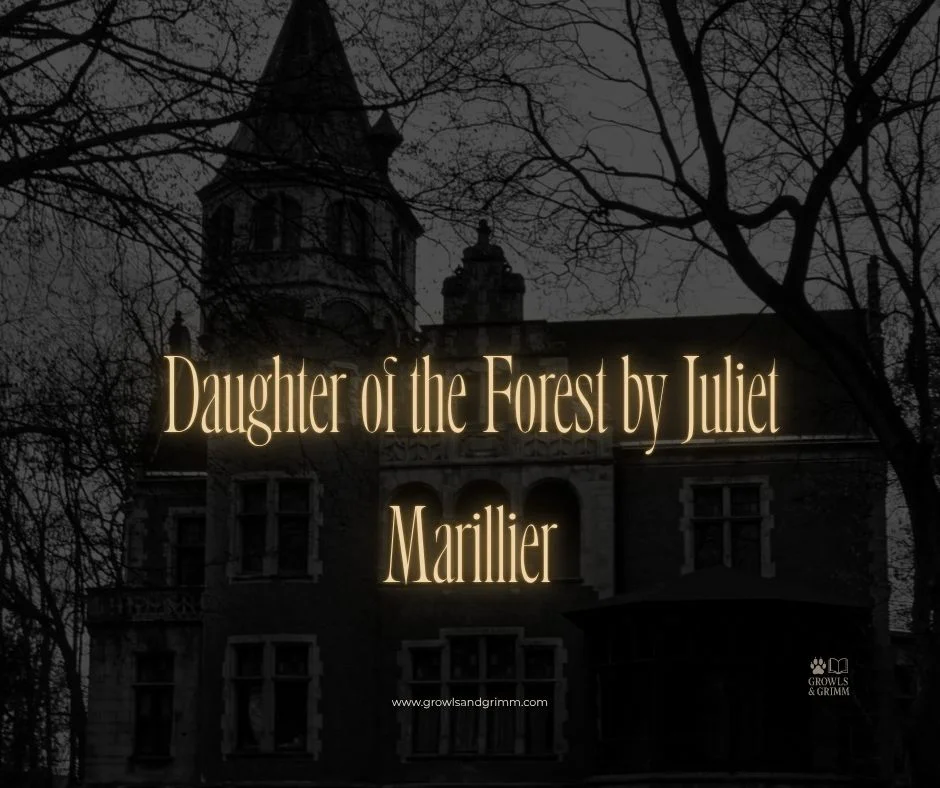 Daughter of the Forest by Juliet Marillier
