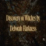 Discovery of Witches by Deborah Harkness