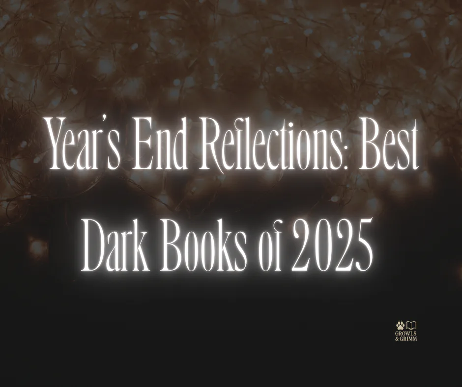 Year’s End Reflections: Best Dark Books of 2025