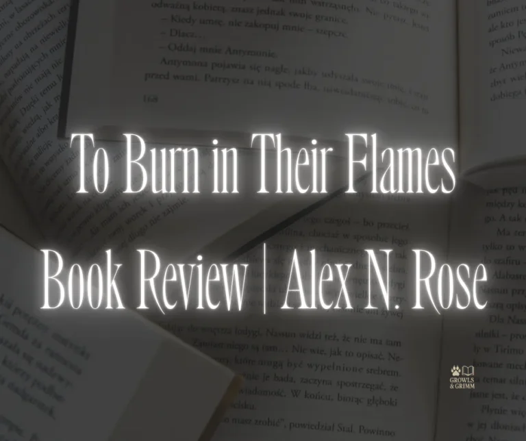 To Burn in Their Flames Book Review | Alex N. Rose