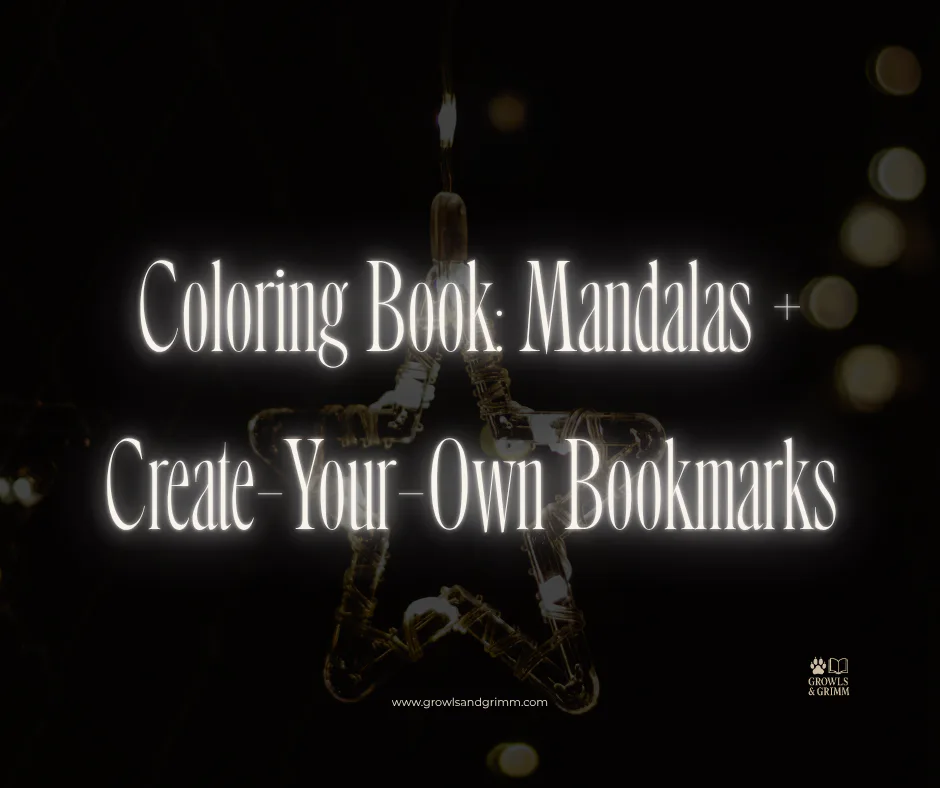 Coloring Book: Mandalas + Create-Your-Own Bookmarks