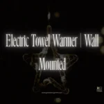 Electric Towel Warmer | Wall Mounted