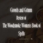 Review of The Woodsmoke Women's Book of Spells by Rachel Greenlaw